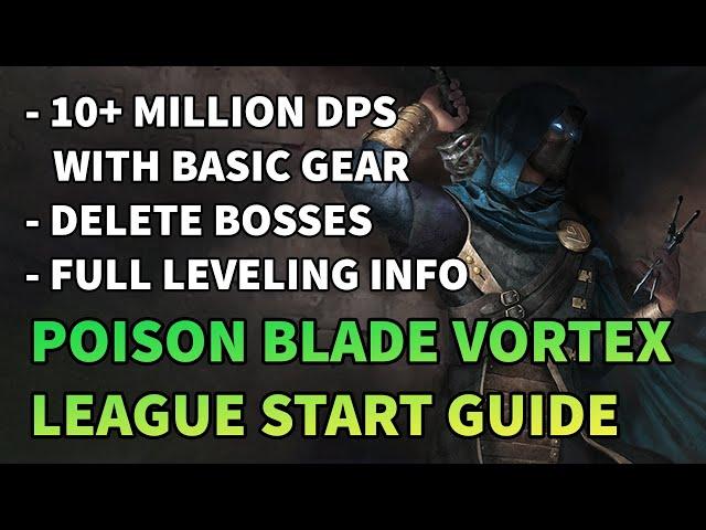 POISON BLADE VORTEX ASSASSIN - League Start Guide - Path of Exile 3.12 Heist