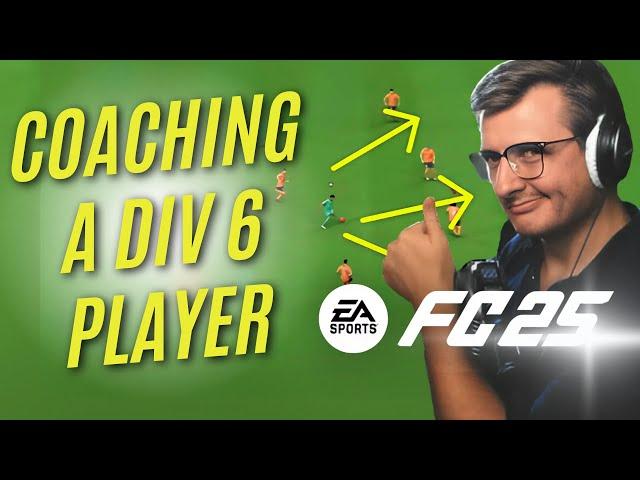 FULL Gameplay Tips For Div 6 Players | EAFC Pro Coach