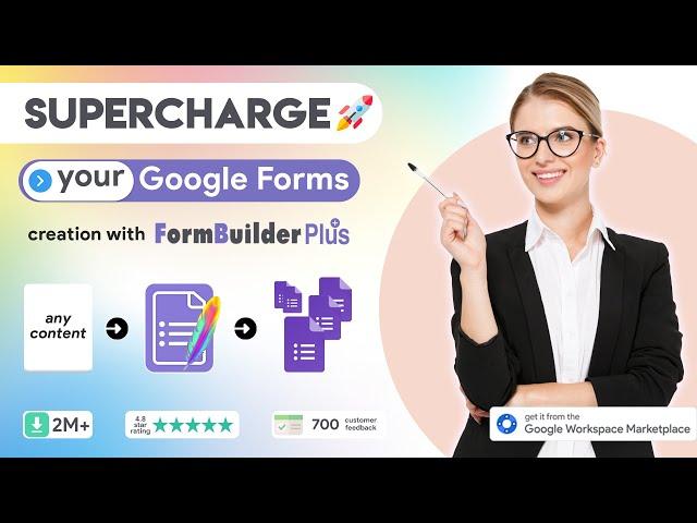 Supercharge Your Google Forms Creation With Form Builder Plus