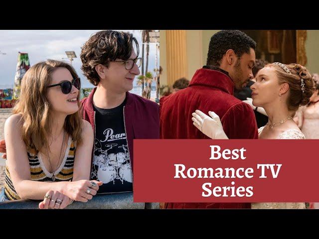 Top 7 Best Romance TV Series to watch | Romantic Drama TV shows