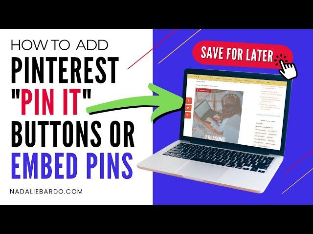 How to Add Pin It Button and Embed Pinterest Pins with Pinterest Widget Builder + WordPress Plugin