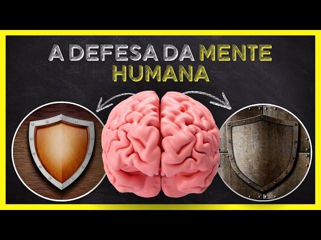 O Mecanismo de Defesa da Mente Humana