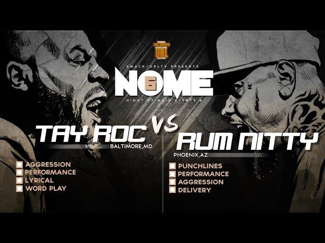 TAY ROC VS RUM NITTY SMACK/ URL RAP BATTLE | URLTV