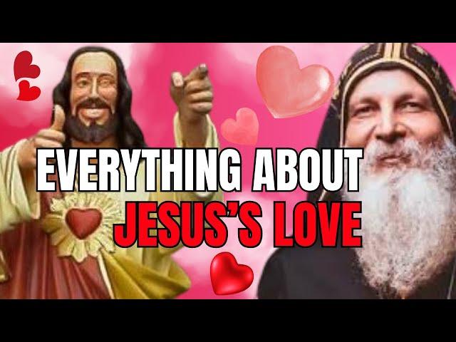Everything you NEED to Know About Jesus's LOVE  - Bishop Mar Mari Emmanuel