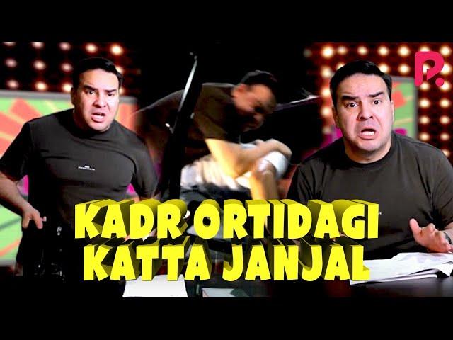 Kadr ortidagi katta janjal