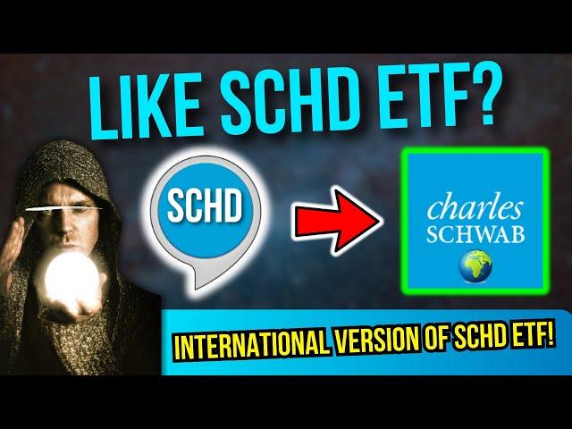 International Version Of SCHD ETF Worth BUYING While CHEAP!