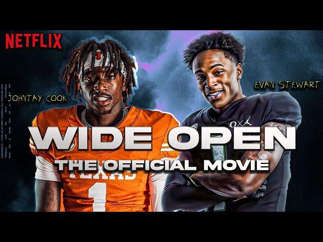 WIDE OPEN : The Official Movie featuring Evan Stewart and Johntay Cook