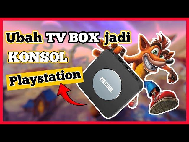 Main game playstation di android tv box  | Ubah ANDROID TV BOX jadi KONSOL Playstation