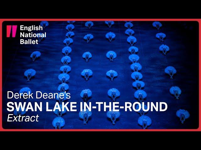 Swan Lake in-the-round: Extract | English National Ballet