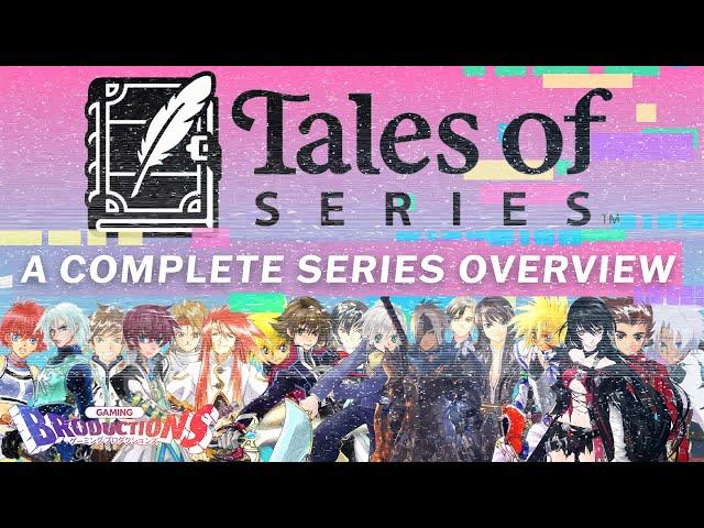 The Tales of Series | Shonen Anime in RPG Form (Complete Series Overview)