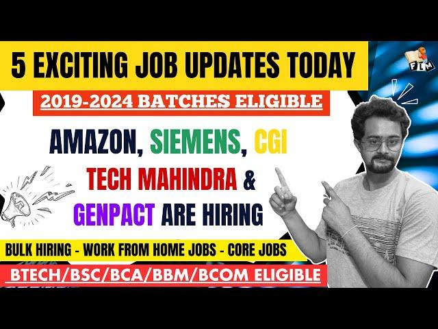 5 Exciting FLM Job Notifications - Amazon, Siemens, CGI, Tech Mahindra & Genpact Hiring | FLM