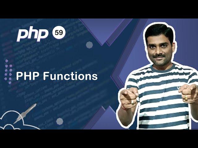 PHP Functions - PHP Tutorial 59