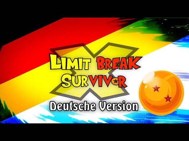 Dragon Ball Super - Opening "Limit Break x Survivor" (german / deutsch)