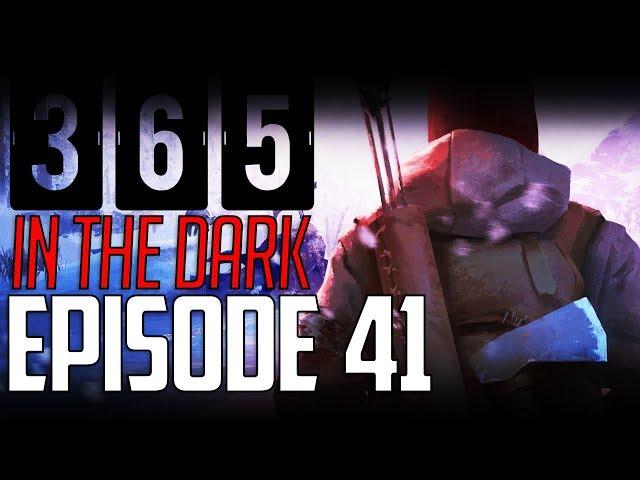 Let's Play THE LONG DARK || A YEAR IN THE DARK || Episode 41