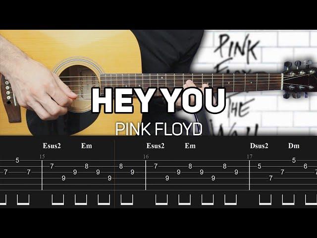 Pink Floyd - Hey You (Guitar lesson with TAB) - STANDARD TUNING