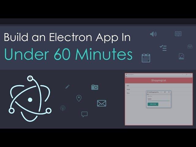 Build an Electron App in Under 60 Minutes