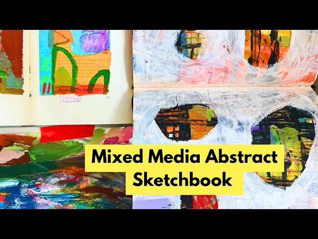 Mixed Media Abstract Sketchbook Process