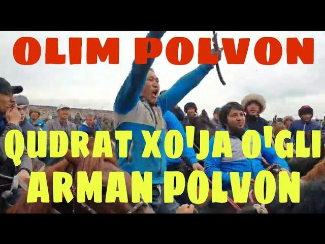 OLIM POLVON ARMAN POLVON QUDRAT XO'JA O'G'LI