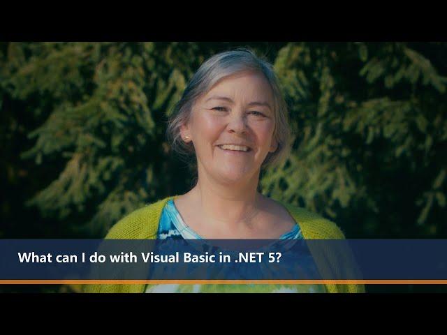 What can I do with Visual Basic in  .NET 5? | One Dev Question