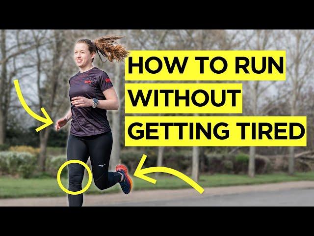 How To Run Longer Without Getting Tired