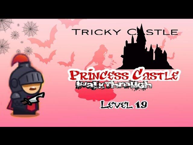 Tricky Castle | Princess Castle | Walkthrough Level 19  | Silent Walkthrough | No Voice