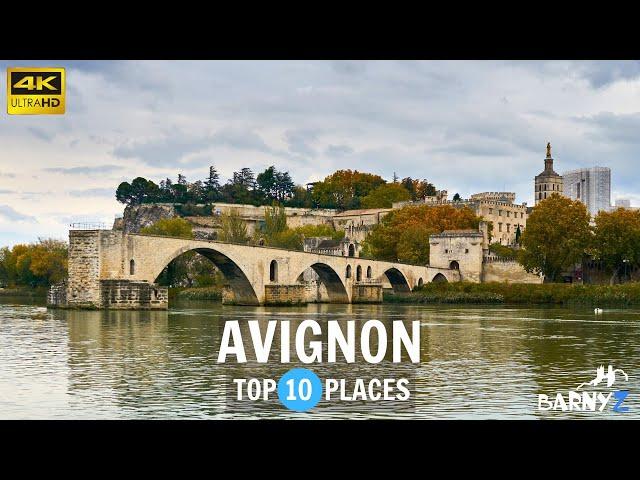 Avignon France - Top 10 - Travel Guide