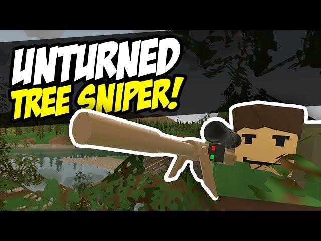 TREE SNIPER - Unturned PVP (Sniping)