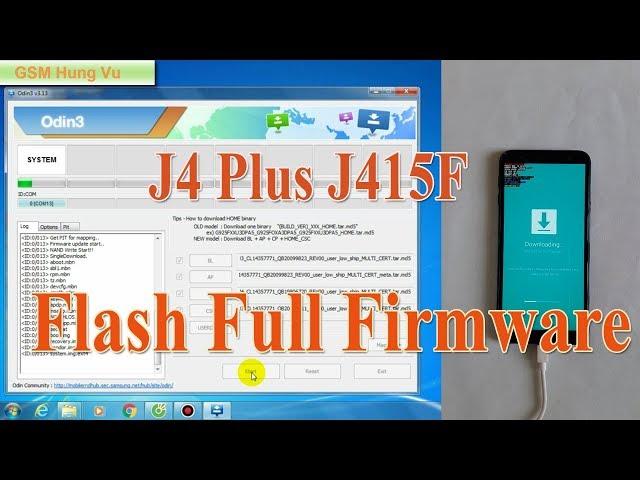 Flash Full Firmware J415F - Samsung J4 Plus by Odin 3.13.1.