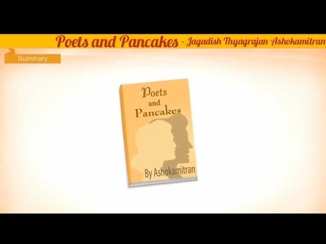 Poets and Pancakes By Asokamitran English Core XII Flamingo CBSE