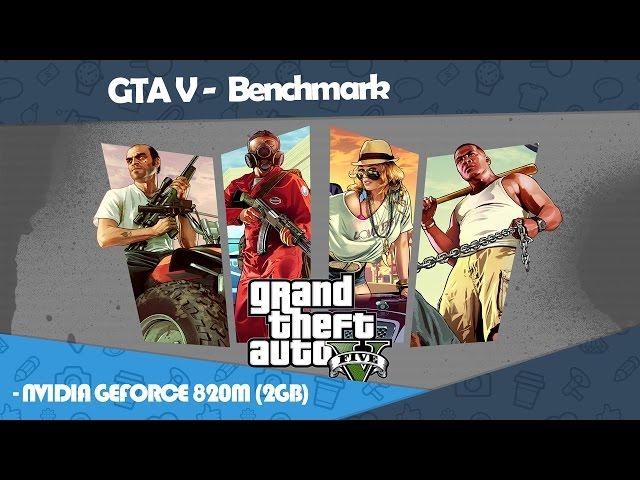 GTA V DETAILED BENCHMARK on NVIDIA GEFORCE 820M (2GB) | i5-4210u |