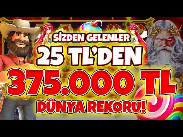 Slot Oyunları  Sizden Gelenler Serisi  25 TL' den DÜNYA REKORU KAZANÇ | MAX WİNLER