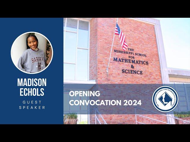 Opening Convocation Guest Speaker Madison Echols 2024