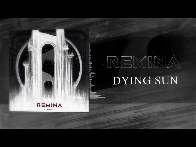 Remina - Dying Sun [Atmospheric doom metal]