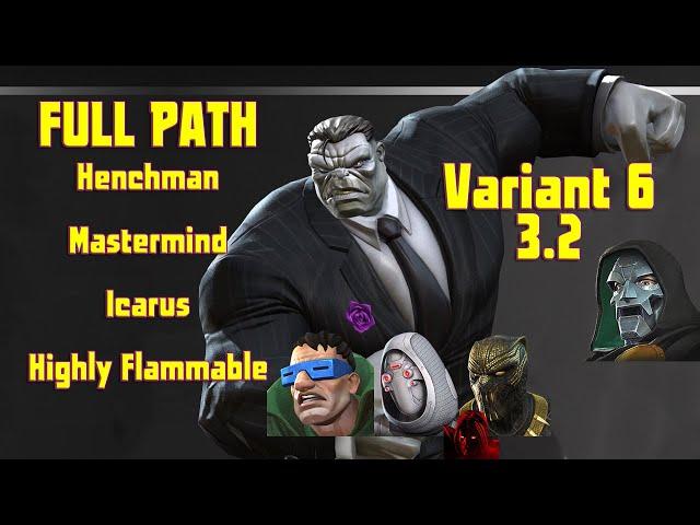 Variant 6: 3.2 Henchman + Mastermind + Icarus  Full Hybrid Path w/ Joe Fixit Boss take-down