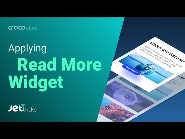 How to Apply Read More Widget for Elementor | JetTricks Plugin