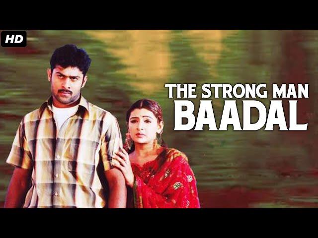 The Strong Man - Baadal | New Released South Indian Hindi Dubbed Movie 2024 | Prabhas, Aarti Agarwal