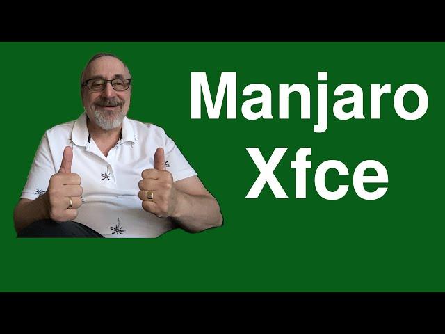 Manjaro Xfce Aug 2024 ISO