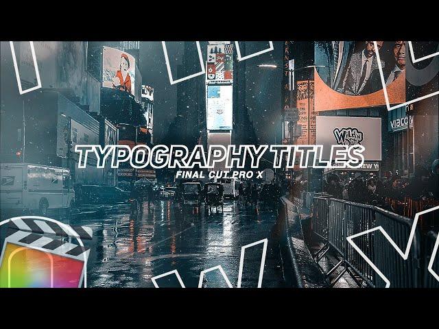 Amazing FREE Typography Title for Final Cut Pro X