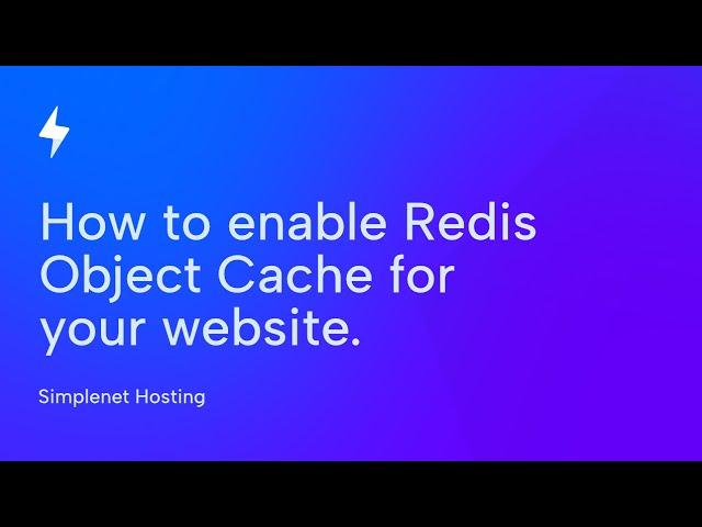 How to enable Redis Object Cache for your website