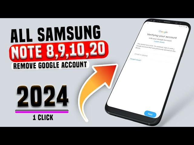 Samsung NOTE 8/ NOTE 9/ NOTE 10/ NOTE 20 BYPASS GOOGLE ACCOUNT FRP Unlock/Google bypass 2024 way.