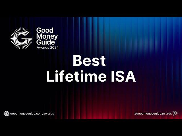 Best Lifetime ISA - Good Money Guide Awards 2024