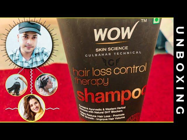 Wow Hair Loss Control Therapy Shampoo Unboxing & Review