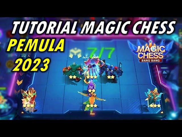 BEGINNERS CAN DIRECTLY! TUTORIAL HOW TO PLAY MAGIC CHESS MOBILE LEGENDS 2023