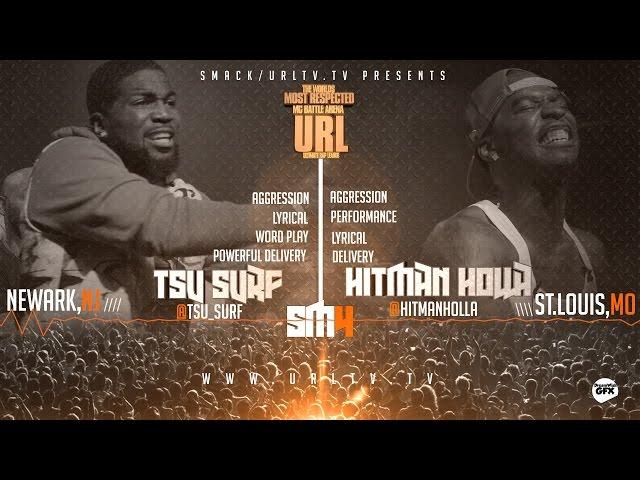 TSU SURF VS HITMAN HOLLA SMACK/ URL | URLTV