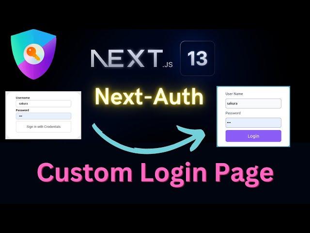 Custom Login Page in Next-Auth and Next.js 13 Authentication : Complete Step-by-Step Tutorial