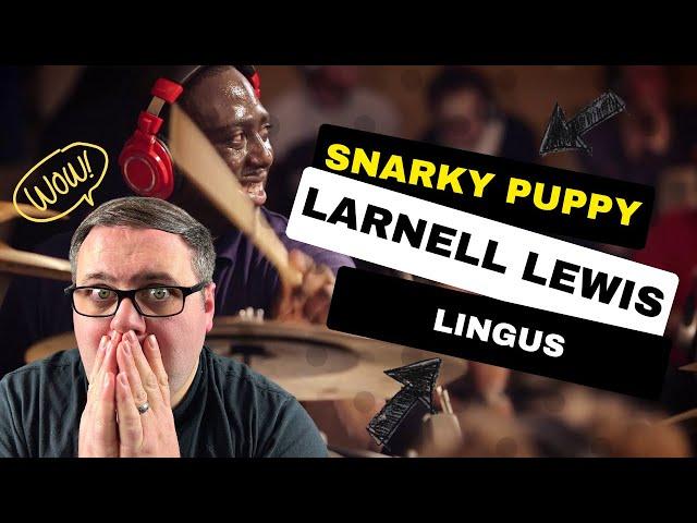 Drummer reacts to Larnell Lewis - Snarky Puppy - Lingus (We Like It Here)