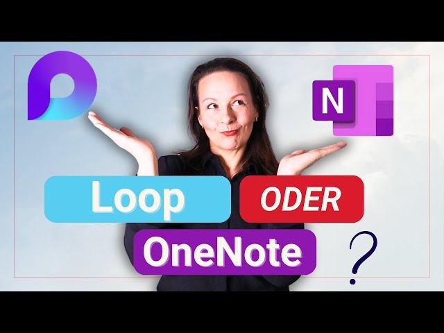 Ist Microsoft Loop die bessere Lösung als OneNote?