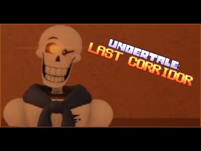 UNDERTALE: LAST CORRIDOR | REVENGE PAPYRUS SNEAKPEAK