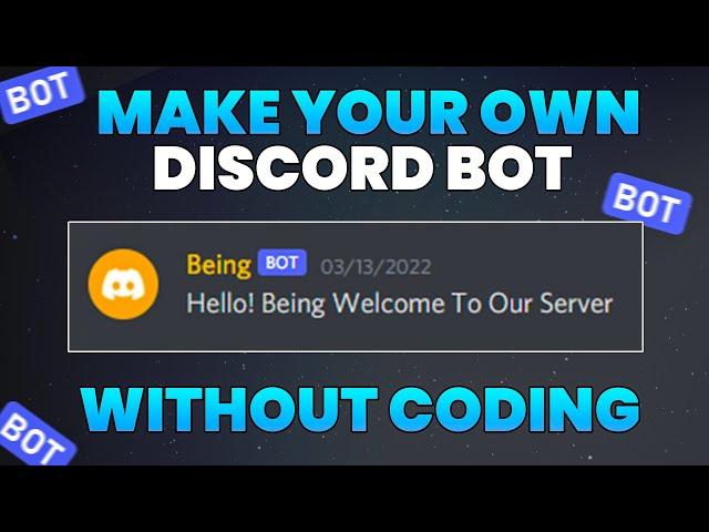 How To Make Your OWN Discord BOT Without Coding on Mobile - 2022