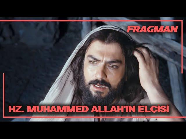 Hz. Muhammed Allah'ın Elçisi Fragman-28 Ekim'de Sinemalarda